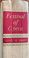 Festival of Opera B0006AUXZG Book Cover