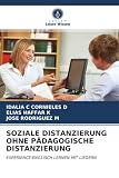 SOZIALE DISTANZIERUNG OHNE PÄDAGOGISCHE DISTANZIERUNG: EXPERIENCE:ENGLISCH LERNEN MIT LIEDERN