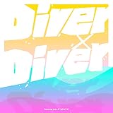 Diver�~Diver MonsterZ MATE