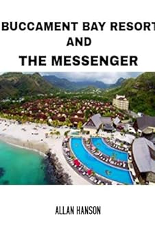 Paperback Buccament Bay Resort & The Messenger Book