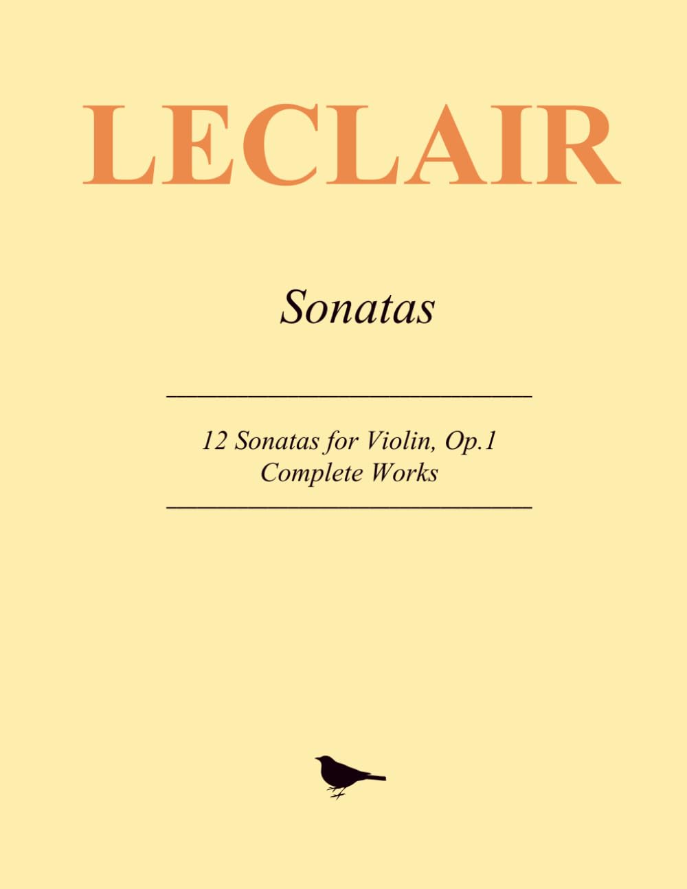 Leclair Sonatas: Complete Works - 12 Violin Sonatas, Op.1