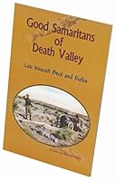 Good Samaritans of Death Valley: Lou Westcott Beck and Rufus (Tales of the Mojave Road) 0914224344 Book Cover