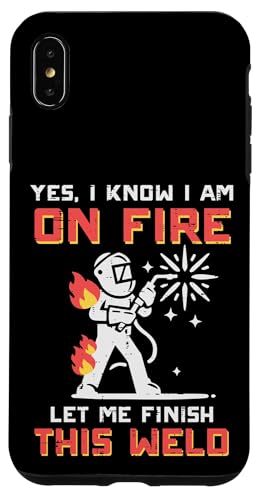 Welder Im On Fire Let Me Finish Weld �������� �����Y ���f�B�[�X �L�b�Y �X�}�z�P�[�X iPhone XS Max �p