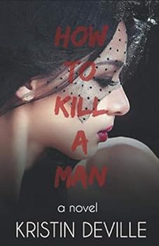 Paperback How to Kill a Man Book
