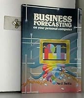 Business Forecasting on Your Personal Computer 0835906078 Book Cover