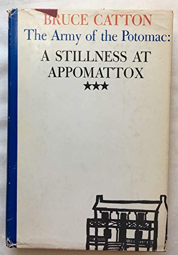 A Stillness at Appomatox B000Q1MFHE Book Cover