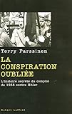  La Conspiration oubliée : L\'Histoire secrète du complot de 1938 contre Hitler