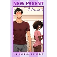 NEW PARENT: Intrusion Audiobook By Alexandria da Great cover art
