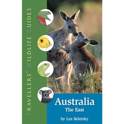Australia - The East (Traveller's Wildlife Guides)