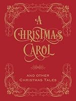 A Christmas Carol and Other Christmas Tales 1435170458 Book Cover