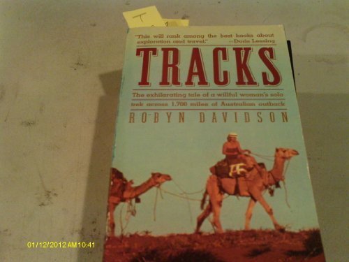 Tracks First edition by Davidson, Robyn (1983) Paperback
