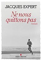 Ne nous quittons pas 2226396381 Book Cover