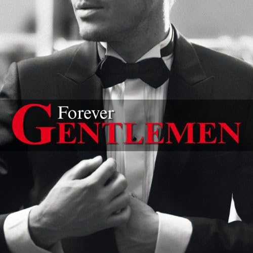 Forever Gentlemen [Audio CD]