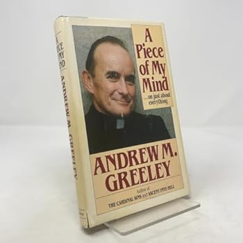 Hardcover A Piece of My Mind on Just About Everything Book