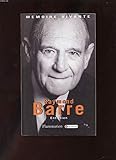  Raymond Barre : Entretien