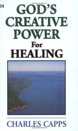 God's Creative Power for Healing: Minibook