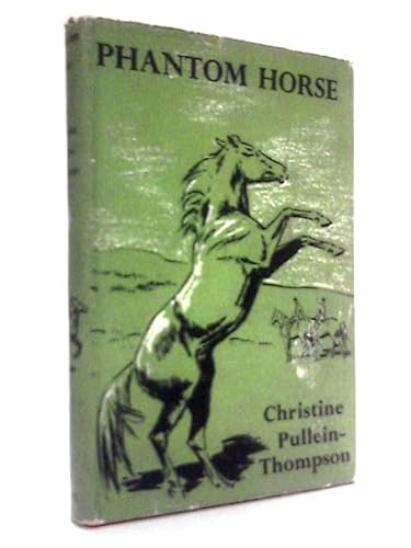 Phantom horse B00B2JVUGQ Book Cover