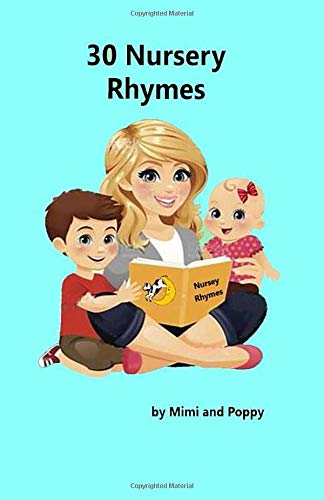 mimiページ 30 Nursery Rhymes: Poppy, Mimi and: 9781097259748: Books - Amazon.ca