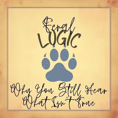 Why You Still Hear What Isn't True