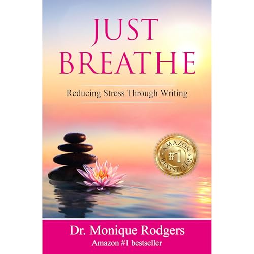 Just Breathe by Dr. Monique Rodgers episode artwork