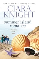Summer Island Romance: A Second Chance Beach Read 195339633X Book Cover