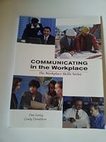 Communicating in the Workplace 0966086902 Book Cover