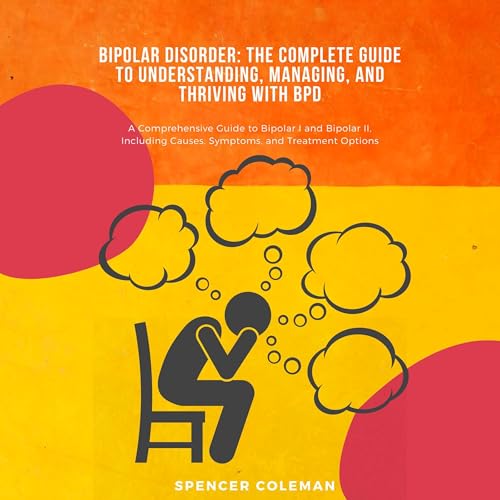 Bipolar Disorder by Spencer Coleman episode artwork