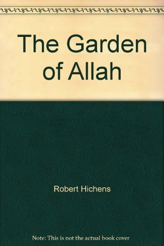 The Garden of Allah B002H2IMO0 Book Cover