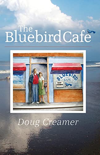 The Bluebird Cafe 0974393533 Book Cover