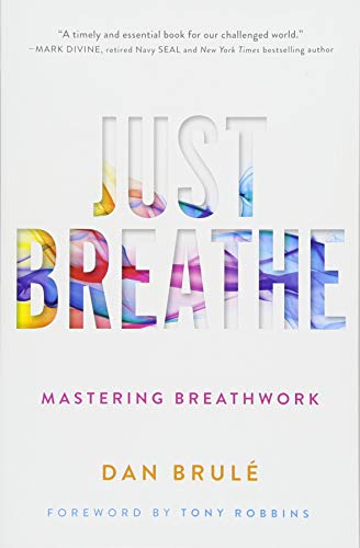 Breath The New Science of a Lost Art, Just Breathe, The Oxygen Advantage, What Doesn't Kill Us 4 Books Collection Set