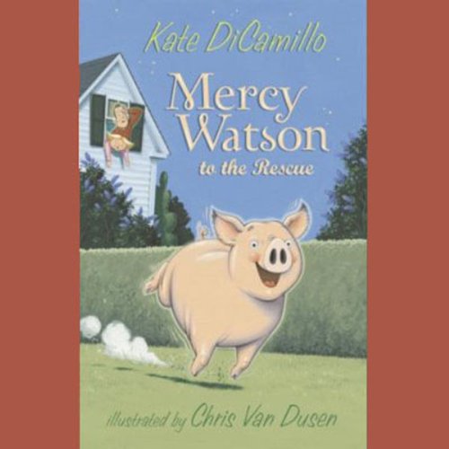 Cover art for Mercy Watson to the Rescue
