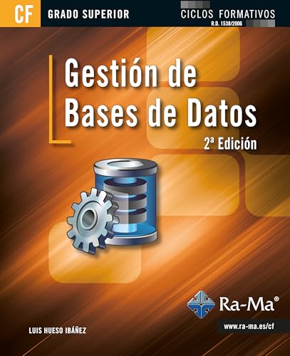  Gestión de bases de datos (2ª Edición) (GRADO SUPERIOR) (Spanish Edition)