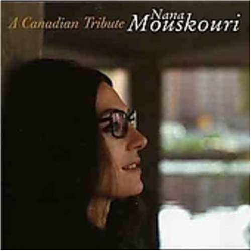 Candadian Tribute [Audio CD] Nana Mouskouri