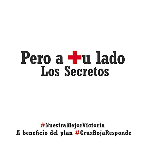 Los Secretos feat. Pablo Sainz Villegas, Marlon, Ara Malikian, Diego El Cigala, José Manuel Soto, Shuarma, Nacho Campillo, La Guardia, David DeMaría, Tarque, Manolo Garcia, Edurne, Pitingo, Andrés Suárez, David Rees, Dani Fernández, Paul Alone, Fredi Leis, Marta Soto, Demarco Flamenco, Taburete & Valeria Castro