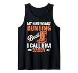 My Hero Wears Hunting Boot I Call Him Daddy Gift