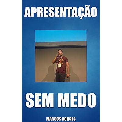 Apresenta&ccedil;&atilde;o Sem Medo