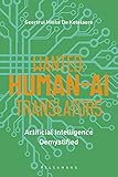 Photo Gallery wanted: human-ai translators: artificial intelligence demystified (english edition) Photo Gallery wanted: human-ai translators: artificial intelligence demystified (english edition)