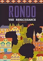 Rondo: The Renaissance B0H2YDBG2Q Book Cover