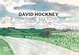 David Hockney: A Yorkshire Sketchbook