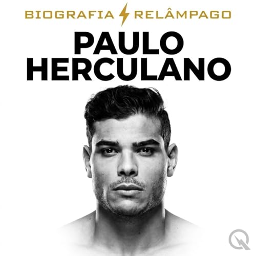 Paulo Herculano - Biografia Rel&acirc;mpago cover art