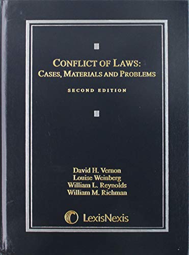 Conflict of Laws: Cases, Materials and Problems