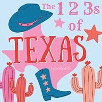 The 123s of Texas: In Pink! (Texas Series) B0BMM6FLZ3 Book Cover