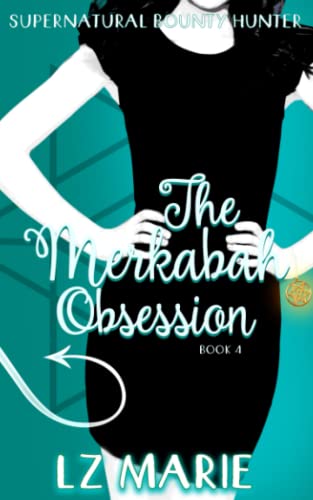 The Merkabah Obsession (The Merkabah Series)