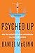 Produktbild Psyched Up: How the Science of Mental Preparation Can Help You Succeed