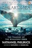 In the Heart of the Sea (Movie Tie-In): The Tragedy of the Whaleship Essex