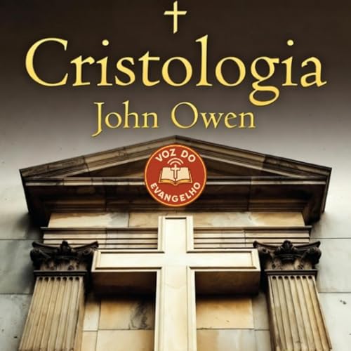 Cristologia: John Owen