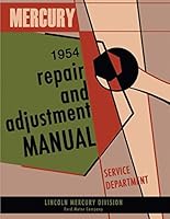 1954 Mercury Repair and Adjustment Manual B07JVVQN5Z Book Cover