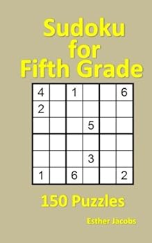 Paperback Sudoku for Fifth Grade: 150 Puzzles Book