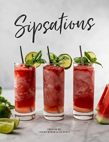 Sipsations: A Wine Cocktail Recipe Book