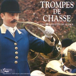 Trompes De Chasse [Audio CD]